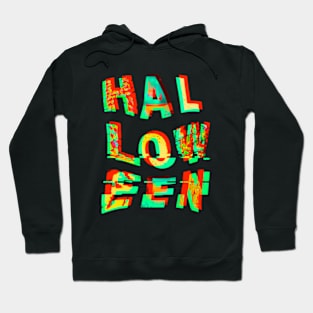 HALLOWEEN Scary Spooky Glitchy Witchy Letters Hoodie